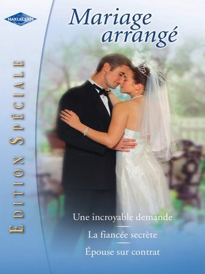 cover image of Mariage arrangé (Harlequin Edition Spéciale)